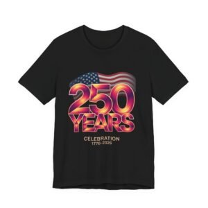 250 Years Celebration T‑Shirt