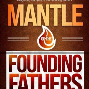 Mantle of the founding fathers